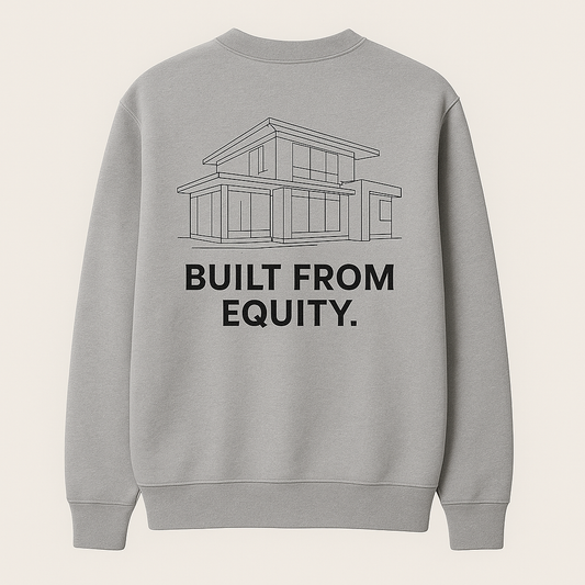 “BUILT FROM EQUITY” Premium Crewneck – Estate Hustle